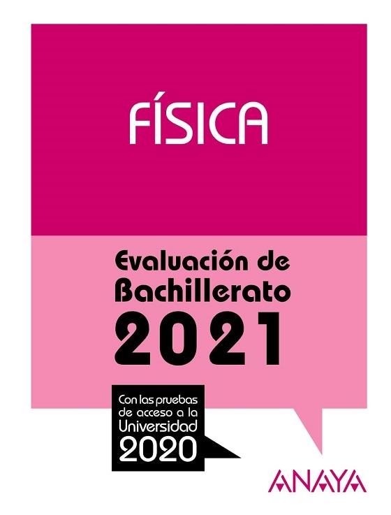 FÍSICA. EVALUACIÓN DE BACHILLERATO 2021 | 9788469885291 | GARCÍA ÁLVAREZ, Mª LUZ / PLATERO MUÑOZ, Mª PAZ | Llibreria Aqualata | Comprar libros en catalán y castellano online | Comprar libros Igualada