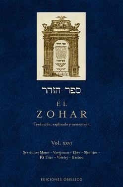 ZOHAR, EL  (VOL. XXVI) (N. ED.) | 9788491115359 | BAR IOJAI, RABI SHIMON | Llibreria Aqualata | Comprar libros en catalán y castellano online | Comprar libros Igualada