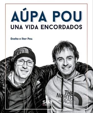 AUPA POU, UNA VIDA ENCORDADOS | 9788482167787 | POU, ENEKO - POU, IKER | Llibreria Aqualata | Comprar libros en catalán y castellano online | Comprar libros Igualada