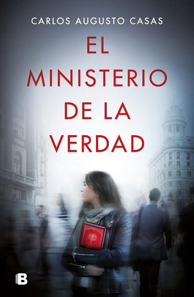 MINISTERIO DE LA VERDAD, EL | 9788466669627 | CASAS, CARLOS AUGUSTO | Llibreria Aqualata | Comprar llibres en català i castellà online | Comprar llibres Igualada
