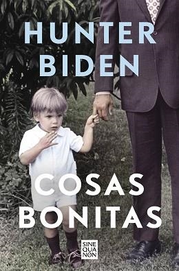 COSAS BONITAS | 9788466670203 | BIDEN, HUNTER | Llibreria Aqualata | Comprar llibres en català i castellà online | Comprar llibres Igualada