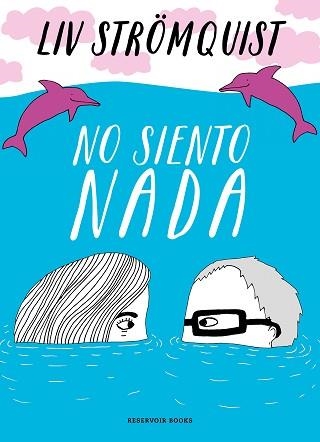 NO SIENTO NADA | 9788418052026 | STRÖMQUIST, LIV | Llibreria Aqualata | Comprar libros en catalán y castellano online | Comprar libros Igualada
