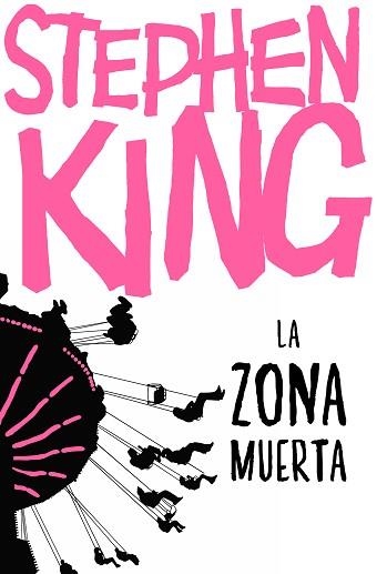 ZONA MUERTA, LA | 9788466357135 | KING, STEPHEN | Llibreria Aqualata | Comprar libros en catalán y castellano online | Comprar libros Igualada