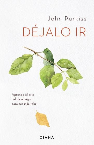 DÉJALO IR | 9788418118555 | PURKISS, JOHN | Llibreria Aqualata | Comprar llibres en català i castellà online | Comprar llibres Igualada