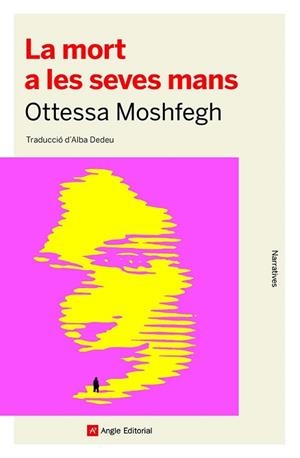 MORT A LES SEVES MANS, LA | 9788418197741 | MOSHFEGH, OTTESSA | Llibreria Aqualata | Comprar libros en catalán y castellano online | Comprar libros Igualada