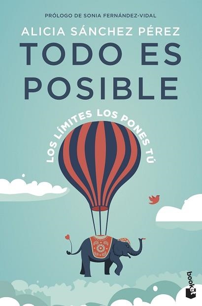 TODO ES POSIBLE | 9788408237617 | SÁNCHEZ PÉREZ, ALICIA | Llibreria Aqualata | Comprar libros en catalán y castellano online | Comprar libros Igualada