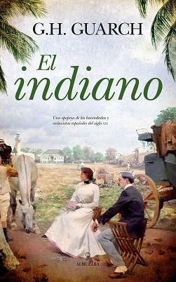 INDIANO, EL | 9788417418489 | HERNÁNDEZ GUARCH, GONZALO | Llibreria Aqualata | Comprar llibres en català i castellà online | Comprar llibres Igualada