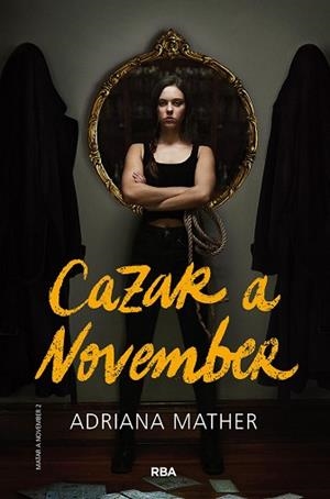 MATAR A NOVEMBER 2. CAZAR A NOVEMBER | 9788427220256 | MATHER, ADRIANA | Llibreria Aqualata | Comprar libros en catalán y castellano online | Comprar libros Igualada