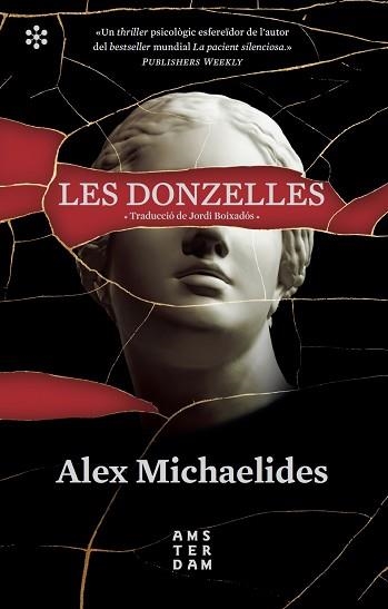 DONZELLES, LES | 9788417918460 | MICHAELIDES, ALEX / BOIXADÓS I BISBAL, JORDI | Llibreria Aqualata | Comprar libros en catalán y castellano online | Comprar libros Igualada