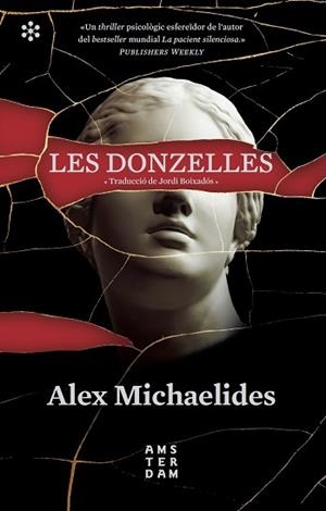 DONZELLES, LES | 9788417918460 | MICHAELIDES, ALEX / BOIXADÓS I BISBAL, JORDI | Llibreria Aqualata | Comprar llibres en català i castellà online | Comprar llibres Igualada