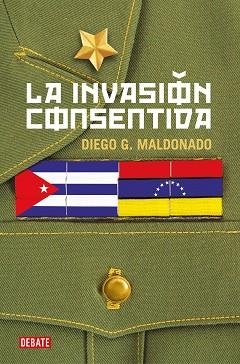 INVASIÓN CONSENTIDA, LA | 9788418006708 | MALDONADO, DIEGO G. | Llibreria Aqualata | Comprar libros en catalán y castellano online | Comprar libros Igualada