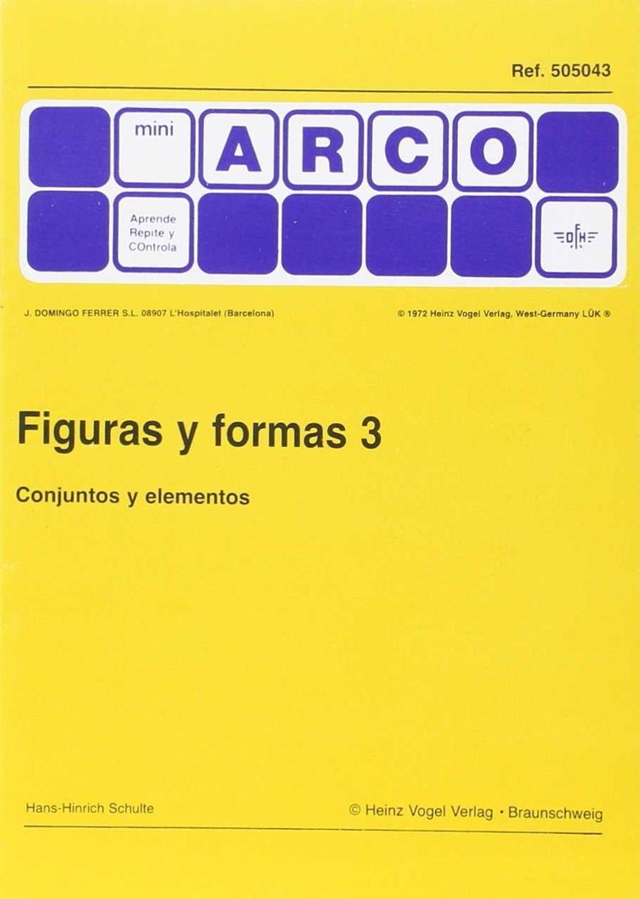 FIGURAS Y FORMAS 3. CONJUNTOS Y ELEMENTOS | 9788492490240 | SCHULTE, HANS HINRICH | Llibreria Aqualata | Comprar libros en catalán y castellano online | Comprar libros Igualada