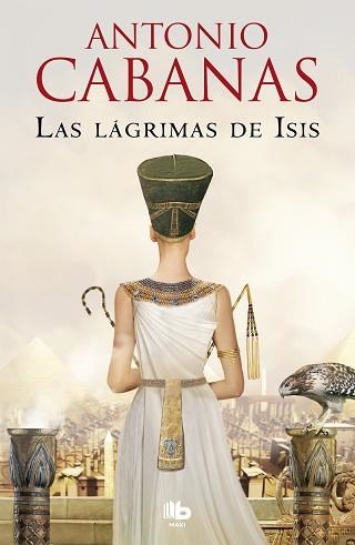 LÁGRIMAS DE ISIS, LAS (MAXI) | 9788413141800 | CABANAS, ANTONIO | Llibreria Aqualata | Comprar libros en catalán y castellano online | Comprar libros Igualada