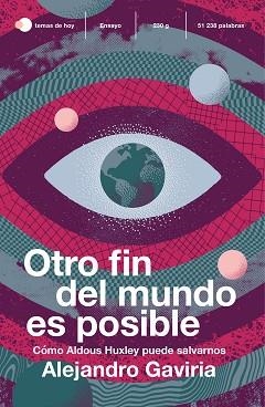 OTRO FIN DEL MUNDO ES POSIBLE | 9788499988665 | GAVIRIA, ALEJANDRO | Llibreria Aqualata | Comprar libros en catalán y castellano online | Comprar libros Igualada