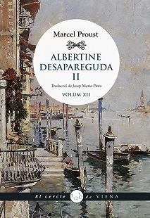 ALBERTINE DESAPAREGUDA II | 9788417998899 | PROUST, MARCEL | Llibreria Aqualata | Comprar libros en catalán y castellano online | Comprar libros Igualada
