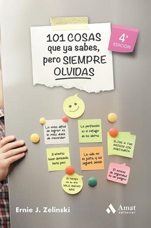 101 COSAS QUE YA SABES, PERO SIEMPRE OLVIDAS | 9788418114724 | ZELINSKI, ERNIE J. | Llibreria Aqualata | Comprar libros en catalán y castellano online | Comprar libros Igualada