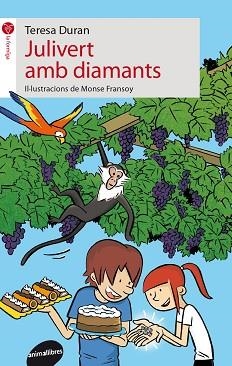 JULIVERT AMB DIAMANTS | 9788415975120 | DURAN, TERESA | Llibreria Aqualata | Comprar llibres en català i castellà online | Comprar llibres Igualada