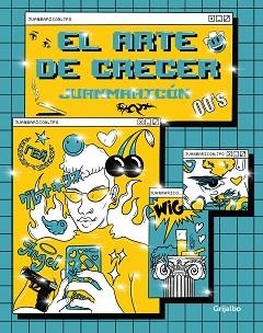 ARTE DE CRECER, EL | 9788418007132 | USECHE, JUANMA | Llibreria Aqualata | Comprar libros en catalán y castellano online | Comprar libros Igualada