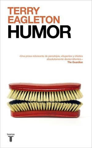 HUMOR | 9788430623310 | EAGLETON, TERRY | Llibreria Aqualata | Comprar libros en catalán y castellano online | Comprar libros Igualada