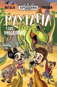 MAYTALIA Y LOS DINOSAURIOS | 9788427048799 | NATALIA / MAYDEN | Llibreria Aqualata | Comprar llibres en català i castellà online | Comprar llibres Igualada