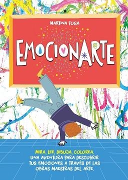 EMOCIONARTE. MIRA, LEE, DIBUJA, COLOREA | 9788418538490 | FUGA, MARTINA | Llibreria Aqualata | Comprar libros en catalán y castellano online | Comprar libros Igualada