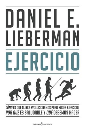 EJERCICIO | 9788412288827 | LIEBERMAN, DANIEL E. | Llibreria Aqualata | Comprar llibres en català i castellà online | Comprar llibres Igualada