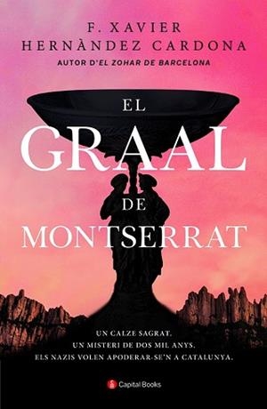 GRAAL DE MONTSERRAT, EL | 9788412147971 | HERNÀNDEZ CARDONA, FRANCESC XAVIER | Llibreria Aqualata | Comprar llibres en català i castellà online | Comprar llibres Igualada
