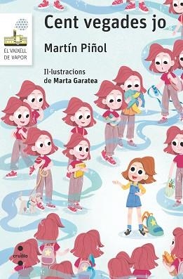 CENT VEGADES JO | 9788466149525 | MARTÍN PIÑOL, JOAN ANTONI | Llibreria Aqualata | Comprar libros en catalán y castellano online | Comprar libros Igualada