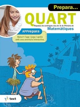 PREPARA QUART. MATEMÀTIQUES | 9788441234178 | MIQUEL RIGUAL, JOAN | Llibreria Aqualata | Comprar libros en catalán y castellano online | Comprar libros Igualada