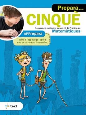 PREPARA CINQUÈ. MATEMÀTIQUES | 9788441234185 | ESTÉVEZ, AGUSTÍ | Llibreria Aqualata | Comprar llibres en català i castellà online | Comprar llibres Igualada