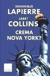 CREMA NOVA YORK? (CLASSICA 602) | 9788466404372 | LAPIERRE, DOMINIQUE / COLLINS, LARRY | Llibreria Aqualata | Comprar libros en catalán y castellano online | Comprar libros Igualada