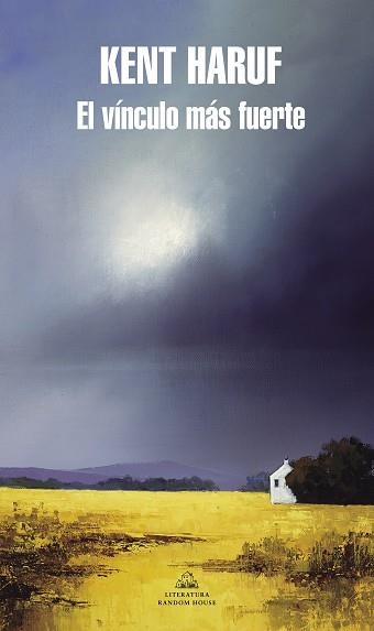 VÍNCULO MÁS FUERTE, EL | 9788439738442 | HARUF, KENT | Llibreria Aqualata | Comprar libros en catalán y castellano online | Comprar libros Igualada