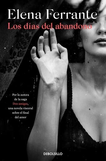 DÍAS DEL ABANDONO, LOS | 9788466353571 | FERRANTE, ELENA | Llibreria Aqualata | Comprar llibres en català i castellà online | Comprar llibres Igualada