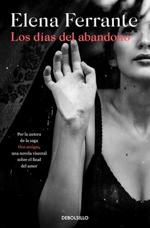 DÍAS DEL ABANDONO, LOS | 9788466353571 | FERRANTE, ELENA | Llibreria Aqualata | Comprar libros en catalán y castellano online | Comprar libros Igualada