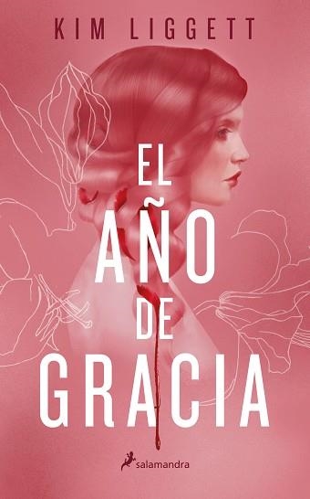 AÑO DE GRACIA, EL | 9788418174186 | LIGGETT, KIM | Llibreria Aqualata | Comprar llibres en català i castellà online | Comprar llibres Igualada