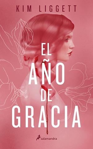 AÑO DE GRACIA, EL | 9788418174186 | LIGGETT, KIM | Llibreria Aqualata | Comprar llibres en català i castellà online | Comprar llibres Igualada
