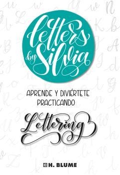 LETTERS BY SILVIA | 9788494687341 | CALLEJAS, SILVIA | Llibreria Aqualata | Comprar libros en catalán y castellano online | Comprar libros Igualada