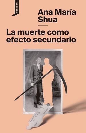MUERTE COMO EFECTO SECUNDARIO, LA | 9788416205707 | SHUA, ANA MARÍA | Llibreria Aqualata | Comprar llibres en català i castellà online | Comprar llibres Igualada