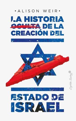 HISTORIA OCULTA DE LA CREACIÓN DEL ESTADO DE ISRAEL, LA | 9788412351484 | WEIR, ALISON | Llibreria Aqualata | Comprar libros en catalán y castellano online | Comprar libros Igualada