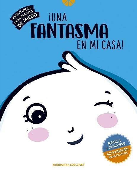 UNA FANTASMA EN MI CASA | 9788414032428 | ECHEVARRÍA SORIANO, ESTHER | Llibreria Aqualata | Comprar libros en catalán y castellano online | Comprar libros Igualada