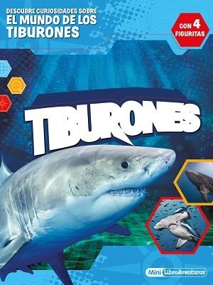 TIBURONES. MINI-LIBROAVENTURAS | 9788408236368 | AA. VV. | Llibreria Aqualata | Comprar libros en catalán y castellano online | Comprar libros Igualada