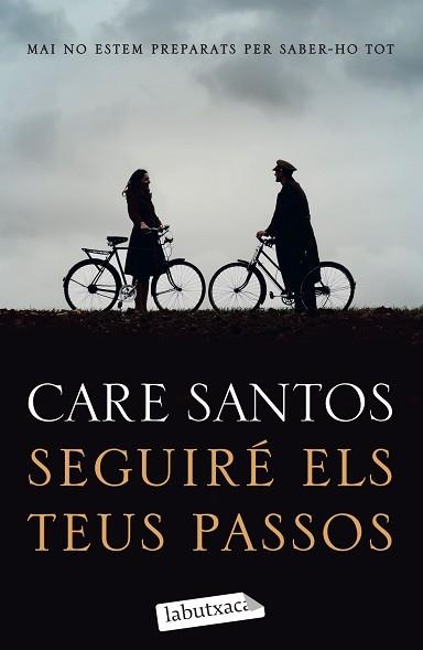 SEGUIRÉ ELS TEUS PASSOS | 9788418572388 | SANTOS, CARE | Llibreria Aqualata | Comprar libros en catalán y castellano online | Comprar libros Igualada