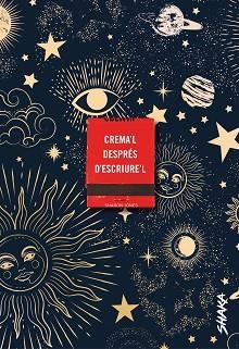 CREMA'L DESPRÉS D'ESCRIURE'L | 9788418456077 | JONES, SHARON | Llibreria Aqualata | Comprar libros en catalán y castellano online | Comprar libros Igualada