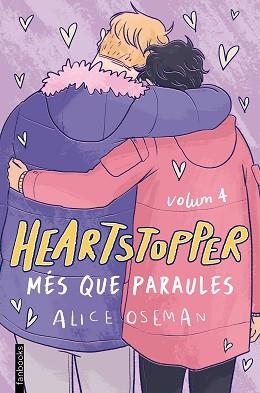 HEARTSTOPPER 4. MÉS QUE PARAULES | 9788418327490 | OSEMAN, ALICE | Llibreria Aqualata | Comprar llibres en català i castellà online | Comprar llibres Igualada