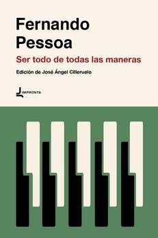 SER TODO DE TODAS LAS MANERAS | 9788412287073 | PESSOA, FERNANDO | Llibreria Aqualata | Comprar llibres en català i castellà online | Comprar llibres Igualada