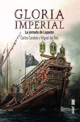GLORIA IMPERIAL | 9788441440838 | CANALES TORRES, CARLOS/DEL REY VICENTE, MIGUEL | Llibreria Aqualata | Comprar llibres en català i castellà online | Comprar llibres Igualada