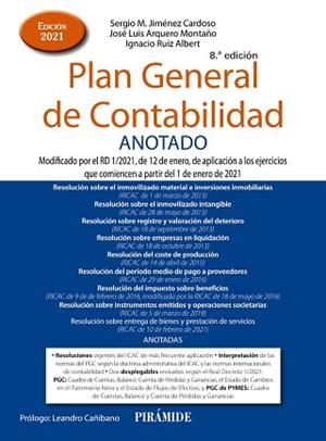 PLAN GENERAL DE CONTABILIDAD ANOTADO | 9788436844825 | JIMÉNEZ CARDOSO, SERGIO M./ARQUERO MONTAÑO, JOSÉ LUIS/RUIZ ALBERT, IGNACIO | Llibreria Aqualata | Comprar llibres en català i castellà online | Comprar llibres Igualada