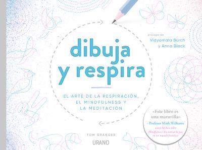 DIBUJA Y RESPIRA | 9788417694043 | GRANGER, TOM | Llibreria Aqualata | Comprar libros en catalán y castellano online | Comprar libros Igualada