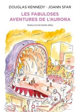 FABULOSES AVENTURES DE L'AURORA, LES | 9788418304170 | KENNEDY, DOUGLAS | Llibreria Aqualata | Comprar libros en catalán y castellano online | Comprar libros Igualada