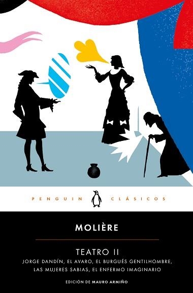 TEATRO II (GEORGES DANDIN / EL AVARO / EL BURGUÉS GENTILHOMBRE / LAS MUJERES SABIAS / EL ENFERMO IMAGINARIO) | 9788491053743 | MOLIÈRE | Llibreria Aqualata | Comprar libros en catalán y castellano online | Comprar libros Igualada